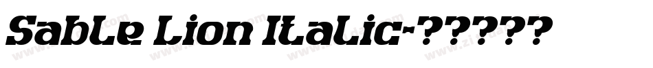 Sable Lion Italic字体转换